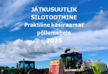 Ilmus uus käsiraamat põllumeestele kestlikust söödatoomisest ja silomajandusest